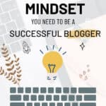 mindset for successful bloggers pin